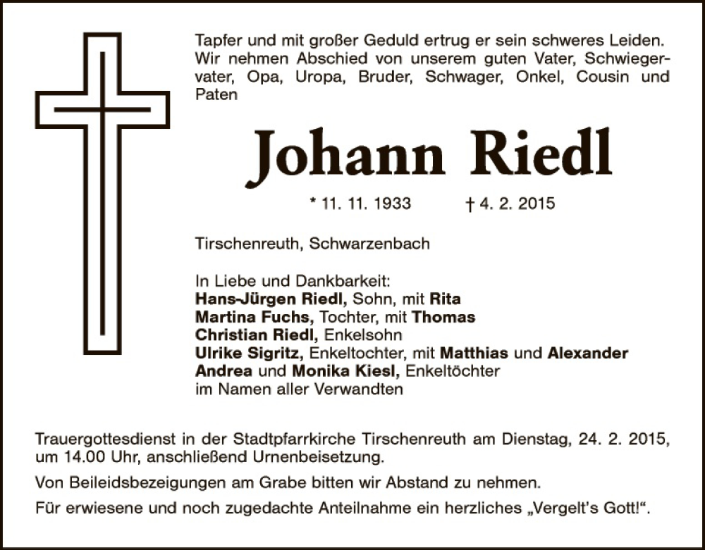  Traueranzeige für Johann Riedl vom 21.02.2015 aus Tirschenreuth + Eschenbach - Kemnath - Erbendorf