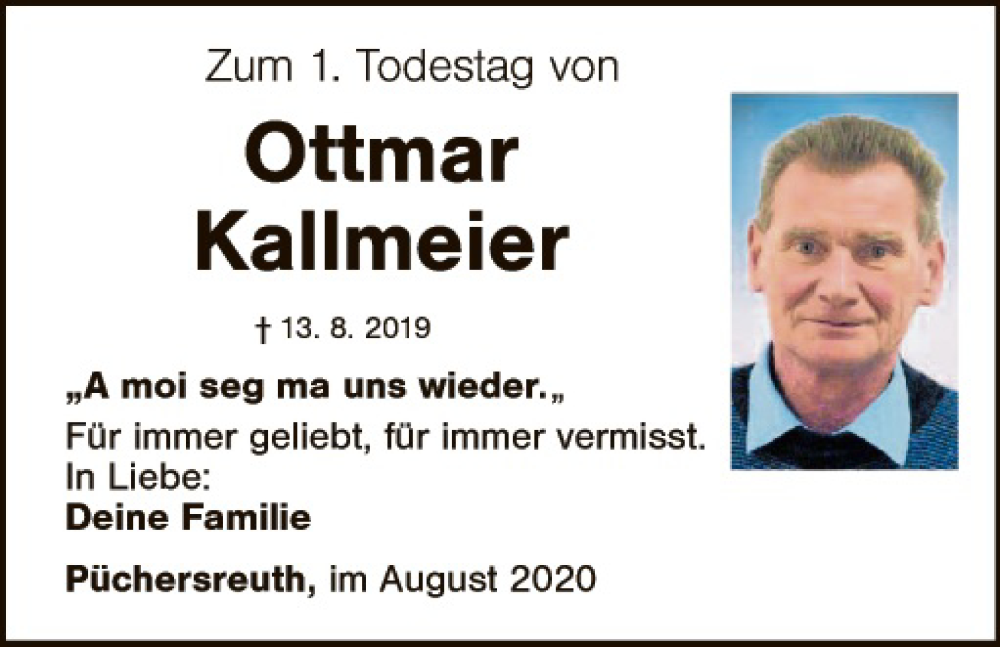  Traueranzeige für Ottmar Kallmeier vom 13.08.2020 aus Gesamtausgabe